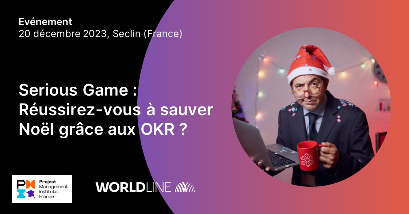 Serious Game -  Réussirez vous à sauver Noël grâce aux OKR ? 